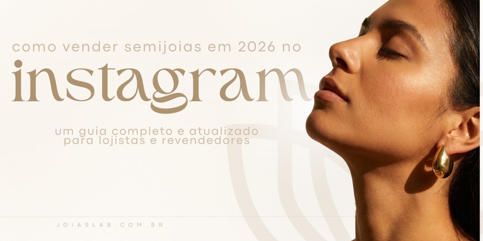 Como Vender Joias no Instagram: Guia Completo para Lojistas em 2026